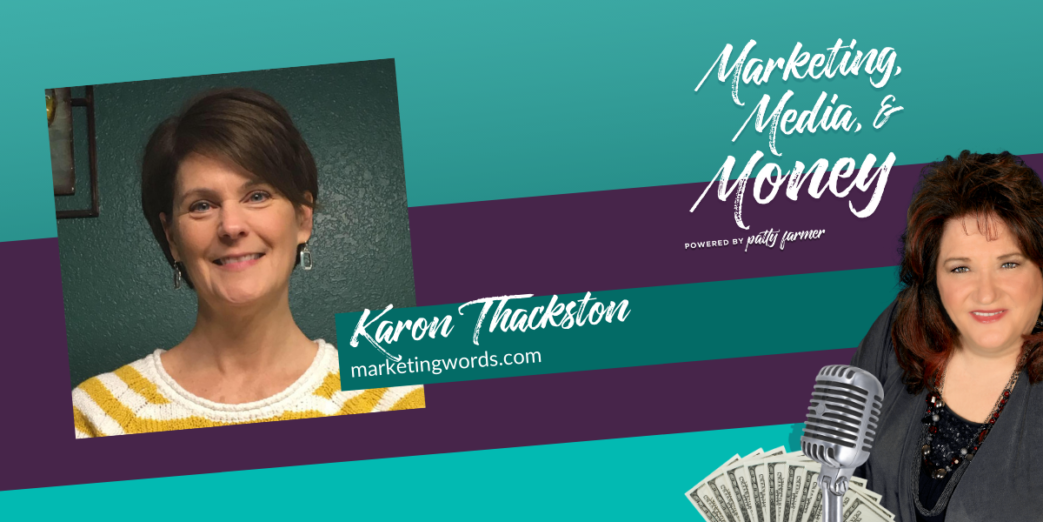 Karon Thackston on Marketing, Media & Money Podcast