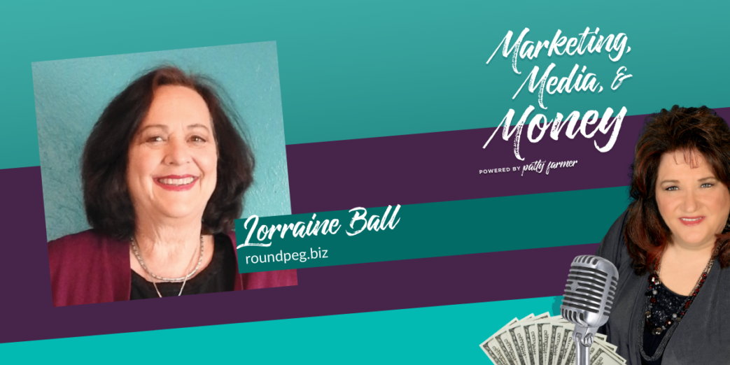 Lorraine Ball on Marketing, Media & Money Podcast