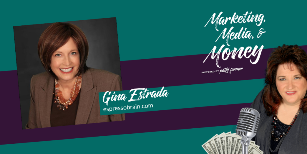 Gina Estrada on Marketing, Media & Money Podcast
