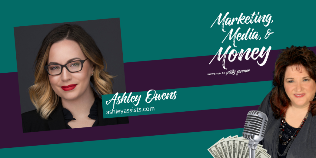 Ashley Owens on Marketing, Media & Money Podcast
