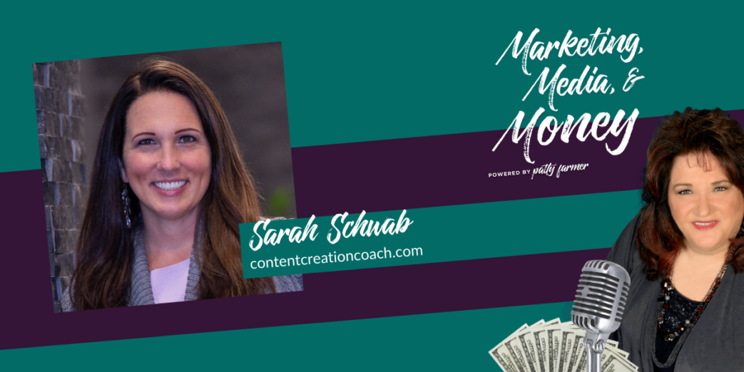 Sarah Schwab on Marketing, Media & Money Podcast