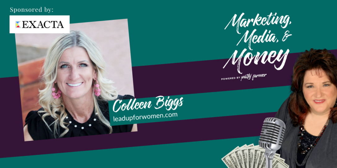 Colleen Biggs on Marketing, Media & Money Podcast