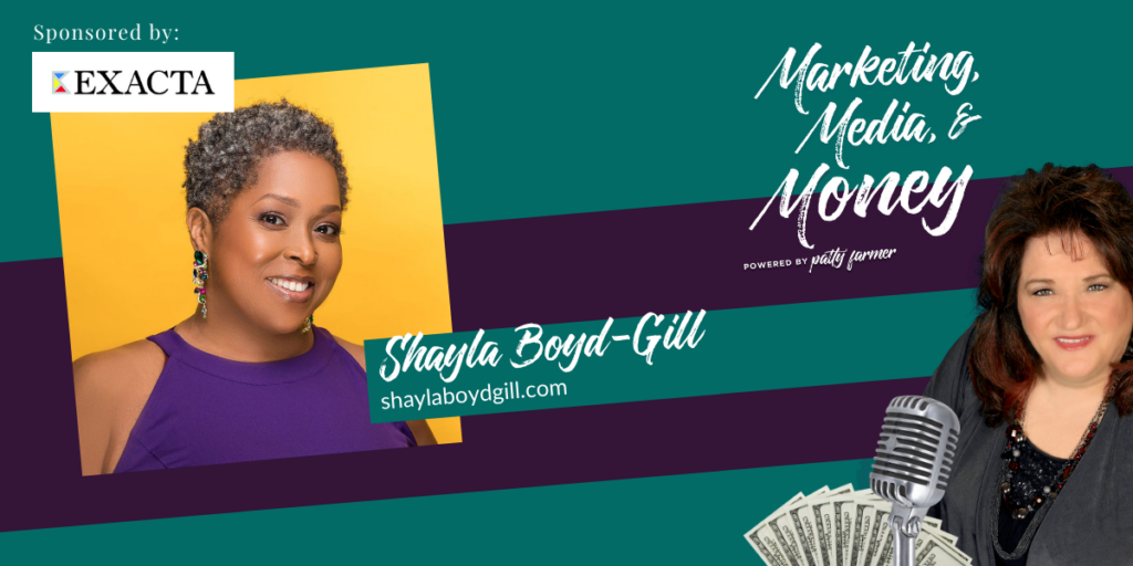 Shayla Boyd-Gill on Marketing, Media & Money Podcast
